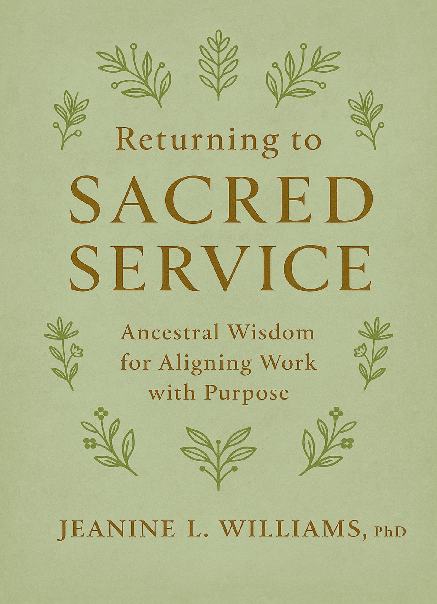 Book cover of 'Returning to Sacred Service' with decorative elements on a green background
