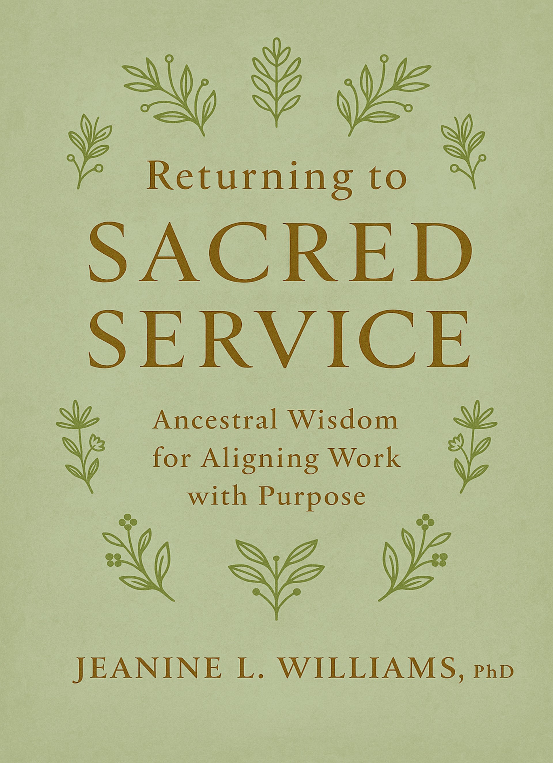 Book cover of 'Returning to Sacred Service' with decorative elements on a green background
