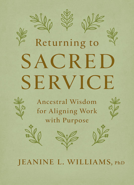 Book cover of 'Returning to Sacred Service' with decorative elements on a green background